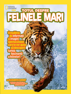 cover image of Totul despre felinele mari